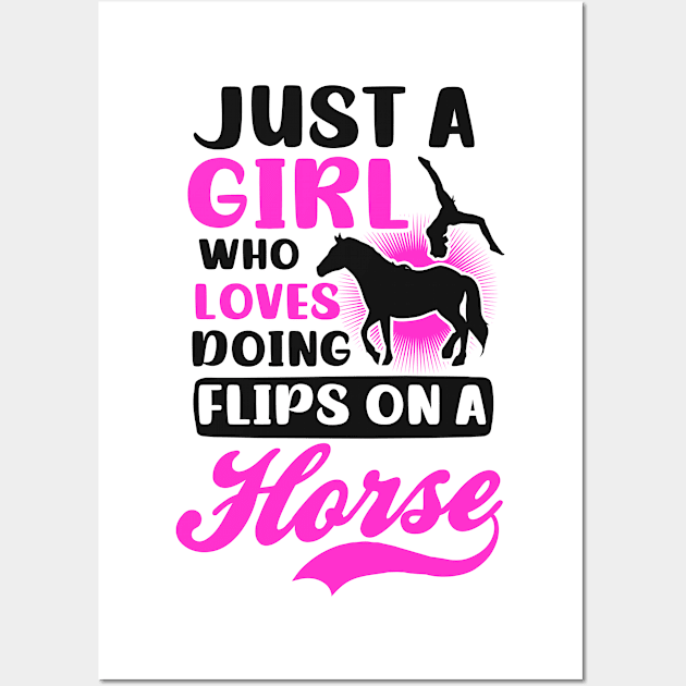 Equestrian Shirt | Girl Loves Doing Flips On Horse Wall Art by Gawkclothing